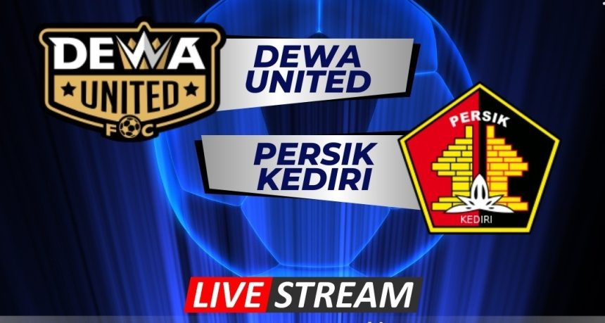 turunminum.id Prediksi Skor dan Susunan Pemain Dewa United Vs Persik Kediri di Liga 1 2023/2024, Live 21 Juli di Vidio