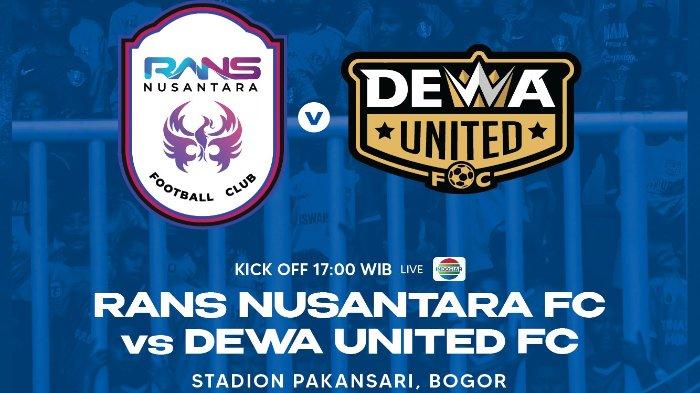 turunminum.id Prediksi Pertandingan RANS Nusantara FC Vs Dewa United: Tuan Rumah Sedang Dalam Tren Positif