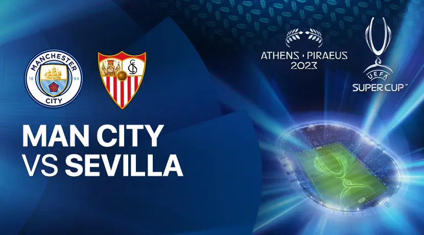 turunminum.id Prediksi Pertandingan UEFA Super Cup 2023, Manchester City Vs Sevilla