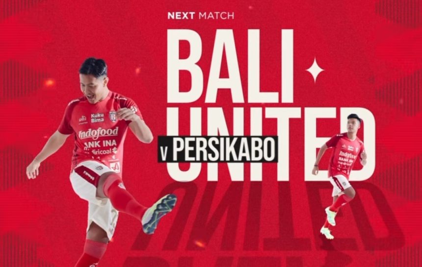 turunminum.id Prediksi Skor Bali United Vs Persikabo 1973, Kedua Tim Sedang Dalam Kondisi Kurang Bagus
