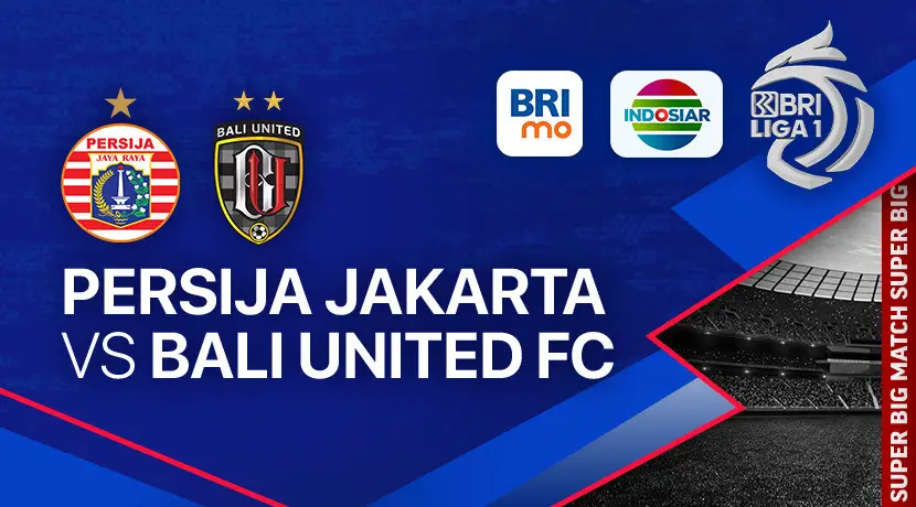 turunminum.id Prediksi Persija Jakarta Vs Bali United: Pertandingan Adu Mental
