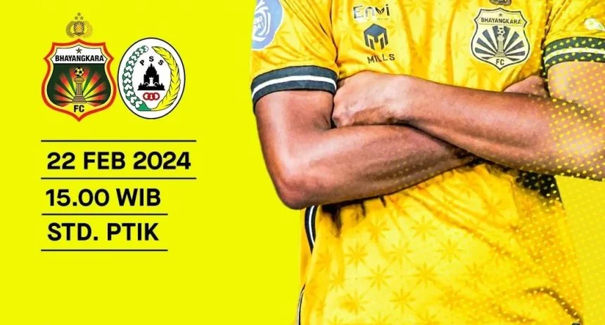 turunminum.id Prediksi Skor Bhayangkara FC Vs PSS Sleman, Live 22 Februari
