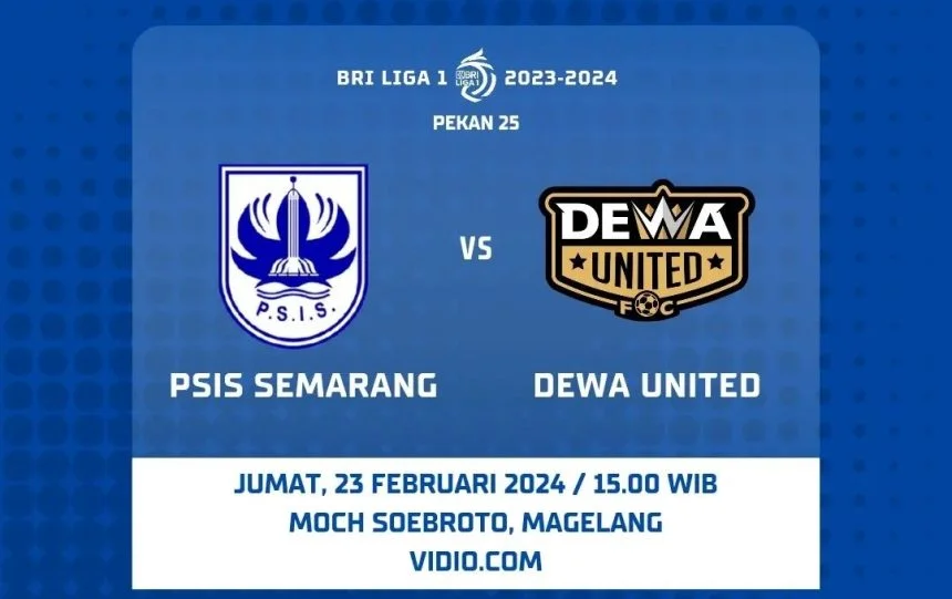 turunminum.id Prediksi Skor PSIS Semarang Vs Dewa United, Live 23 Februari