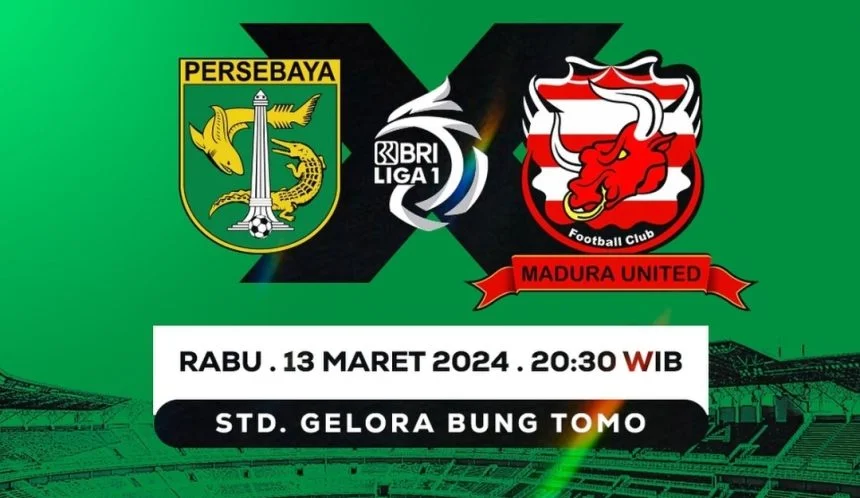 turunminum.id Prediksi Skor Persebaya Surabaya Vs Madura United, Duel Sengit Derbi Suramadu