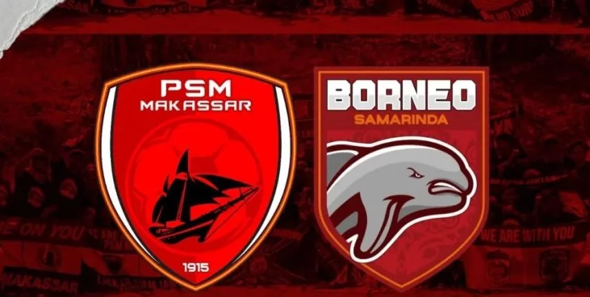 turunminum.id Prediksi Skor PSM Makassar Vs Borneo FC, Pesut Etam Lanjut Trend Kemenangan?