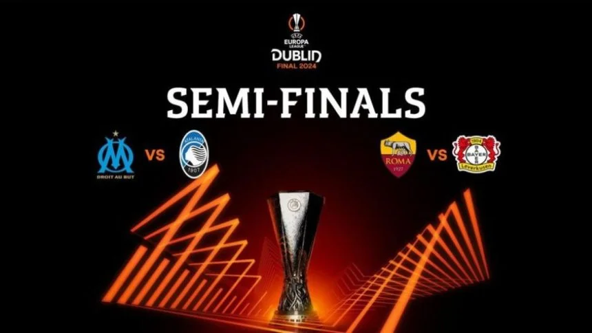 Daftar 4 Tim yang Lolos ke Semifinal Liga Europa 2023-2024