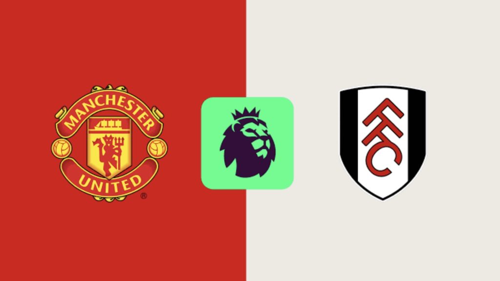 turunminum.id Inggris Man United vs Fulham: Liga Premier 2024/25 Pratinjau Man Utd vs Fulham: Liga Premier 2024/25 (foto: x)