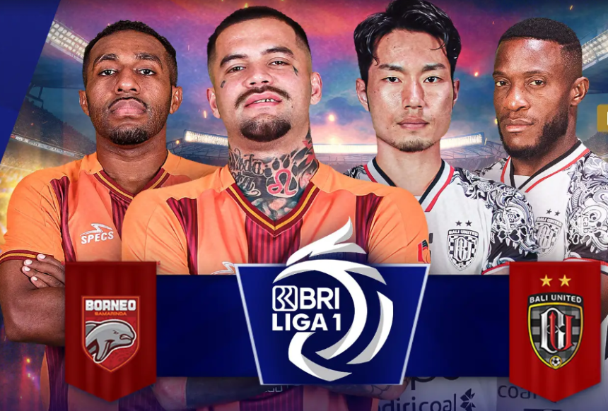 turunminum.id Link Live Streaming Borneo FC vs Bali United di Pekan Ketiga Liga 1 2024/2025